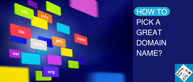 HOW-TO-PICK-A-GREAT-DOMAIN-NAME-FEATURED-IMAGE