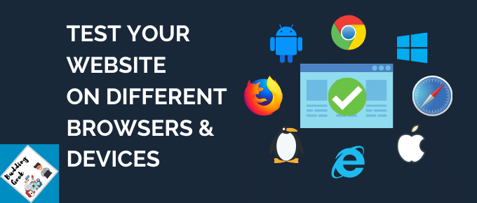 FEATURED IMAGE - HOW TO TEST WEBSITE ON DIFFERENT BROWSERS