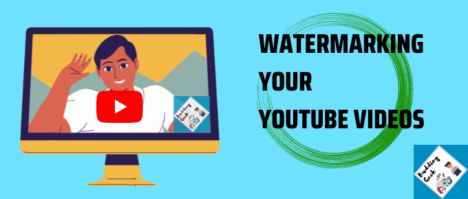 watermarking-youtube-videos-featured-image