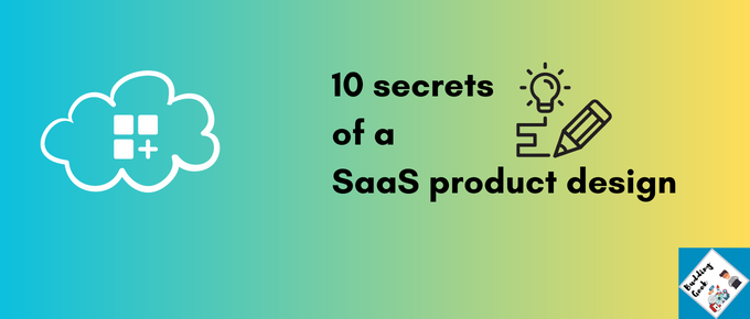 10 secrets of a SaaS product design - featured image